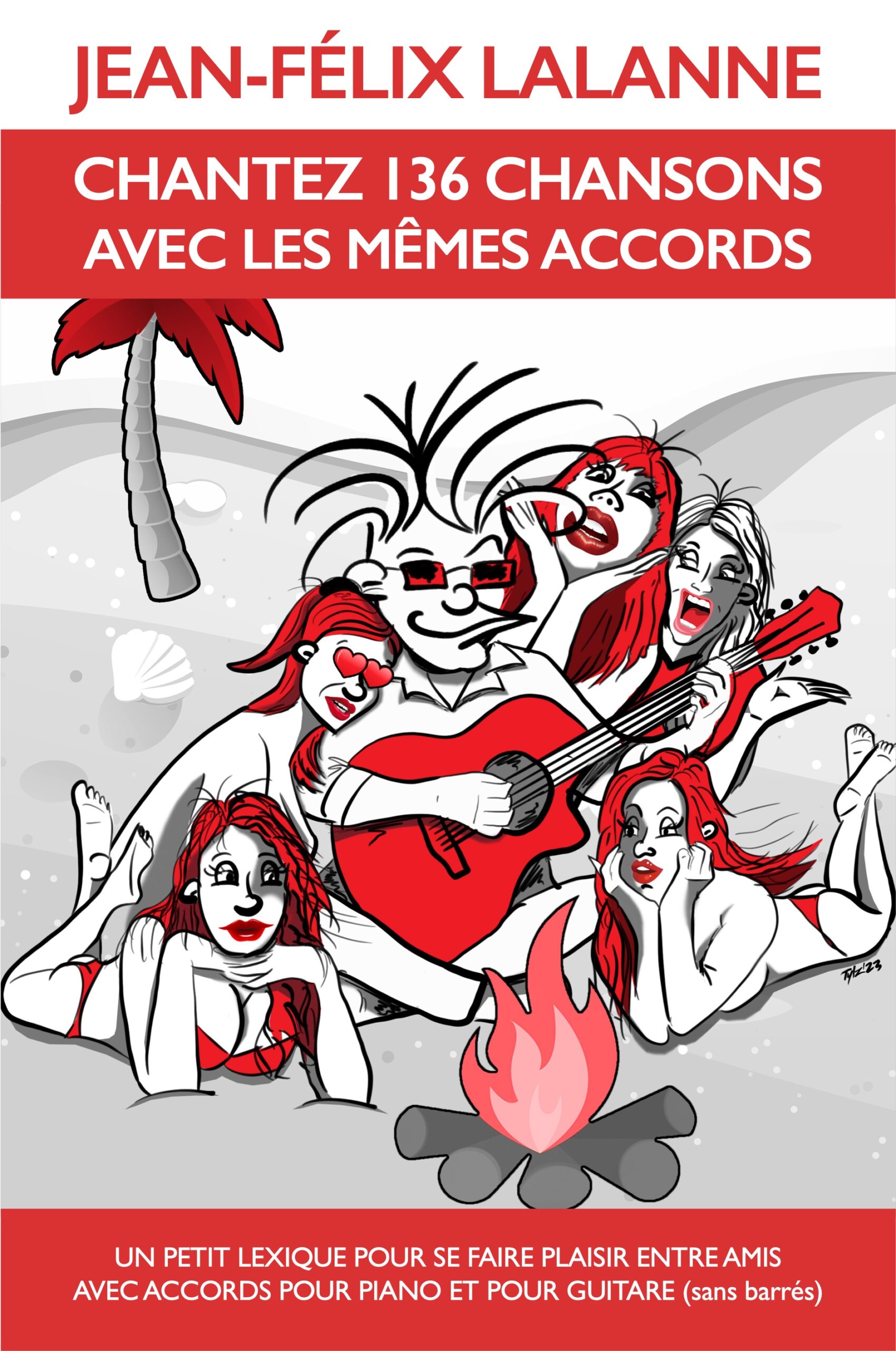Chantez 136 chansons avec les memes accords